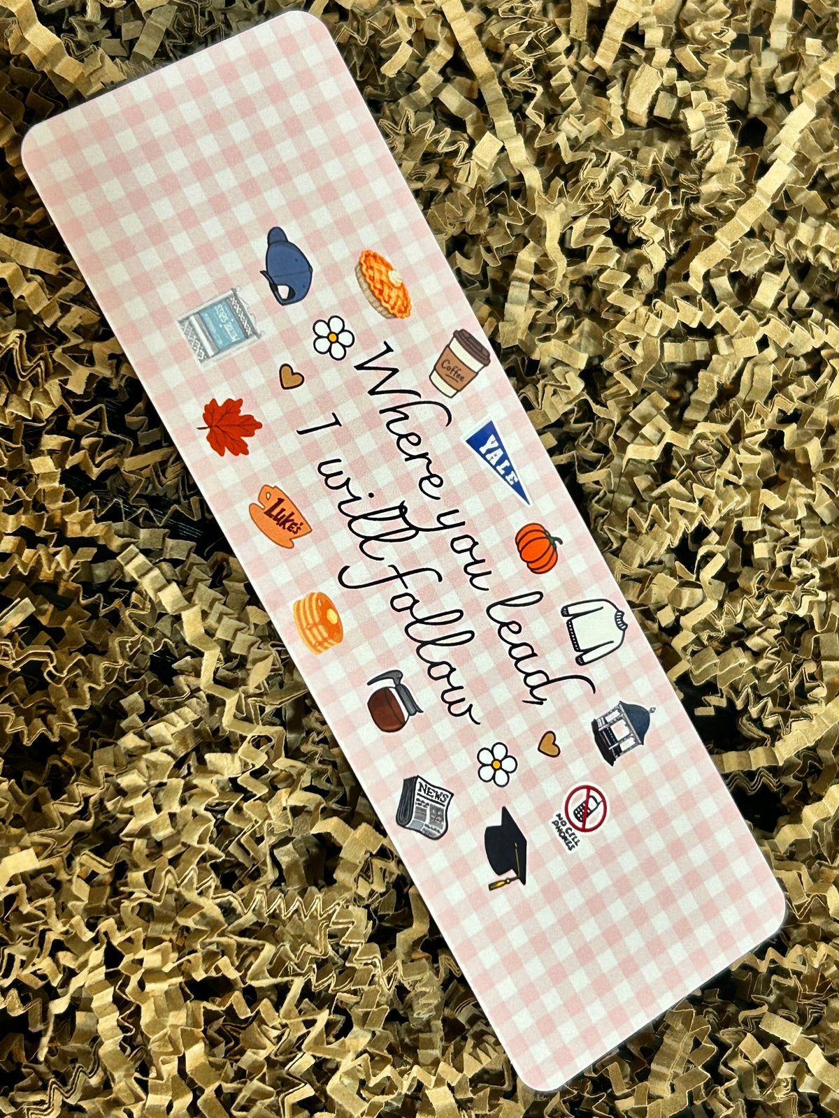 Gilmore Girls Where You Lead I Will Follow Bookmark